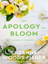 Cover image for An Apology in Bloom